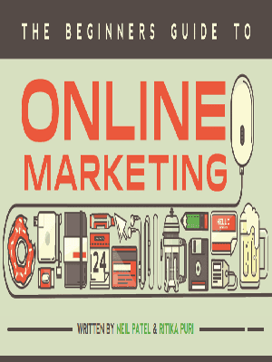 The Beginners Guide to Online Marketing